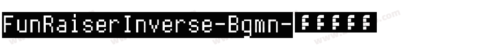 FunRaiserInverse-Bgmn字体转换