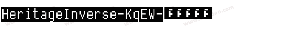 HeritageInverse-KqEW字体转换