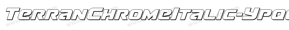 TerranChromeItalic-Ypqq字体转换