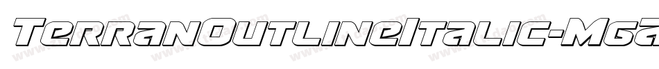 TerranOutlineItalic-MgAr字体转换 TerranOutlineItalic-MgAr字体转换