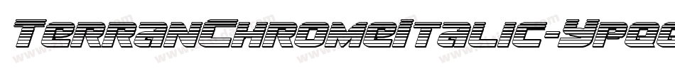 TerranChromeItalic-Ypqq字体转换