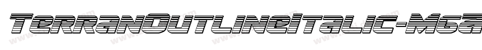 TerranOutlineItalic-MgAr字体转换 TerranOutlineItalic-MgAr字体转换