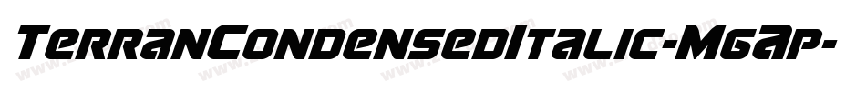 TerranCondensedItalic-MgAp字体转换 TerranCondensedItalic-MgAp字体转换