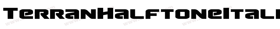 TerranHalftoneItalic-BML5字体转换