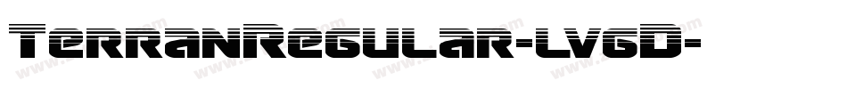 TerranRegular-lvgD字体转换