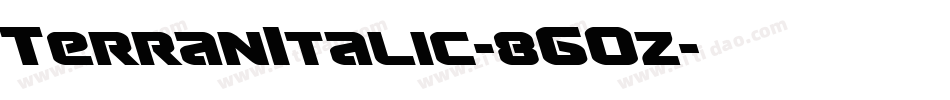 TerranItalic-8GOz字体转换