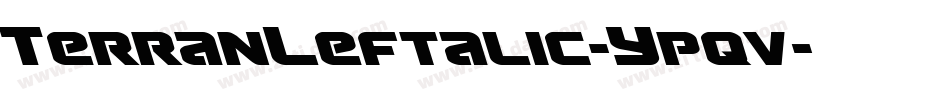 TerranLeftalic-Ypqv字体转换