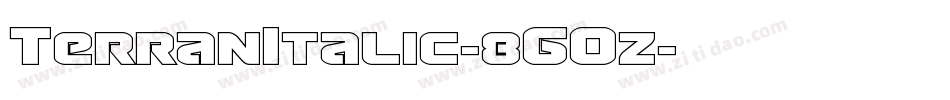 TerranItalic-8GOz字体转换