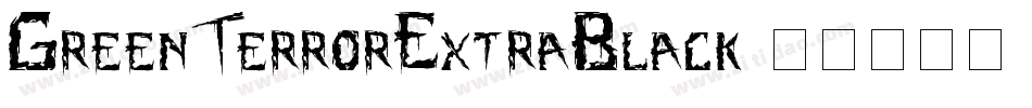 GreenTerrorExtraBlack字体转换