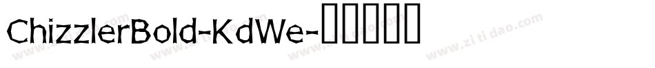 ChizzlerBold-KdWe字体转换