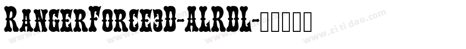 RangerForce3D-ALRDL字体转换