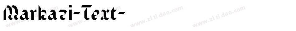 Markazi-Text字体转换