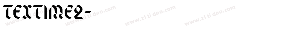 TEXTIME2字体转换