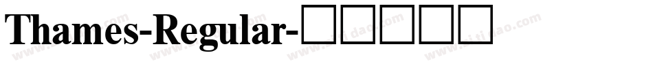 Thames-Regular字体转换