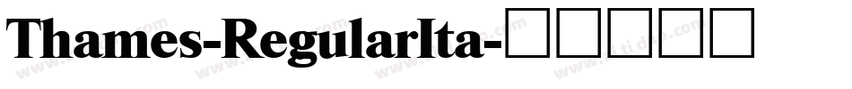 Thames-RegularIta字体转换