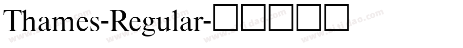 Thames-Regular字体转换