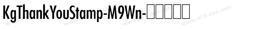 KgThankYouStamp-M9Wn字体转换