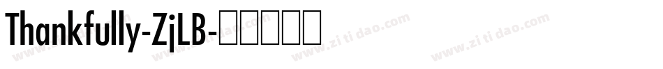 Thankfully-ZjLB字体转换