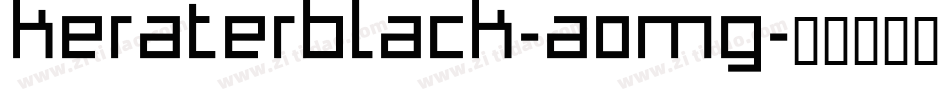 KeraterBlack-A0Mg字体转换