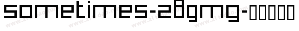 Sometimes-z89mG字体转换