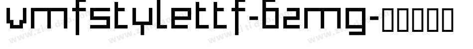 VmfStyleTtf-62Mg字体转换