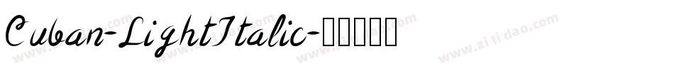 Cuban-LightItalic字体转换