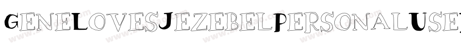 GeneLovesJezebelPersonalUseRegular-3zanM字体转换
