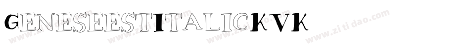 GeneseestItalic-2KVK字体转换