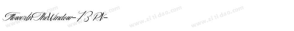 FlowerInTheWindow-73RV字体转换