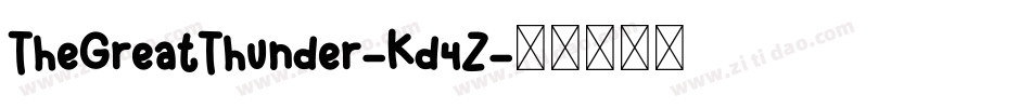 TheGreatThunder-Kd4Z字体转换
