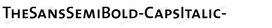 TheSansSemiBold-CapsItalic字体转换