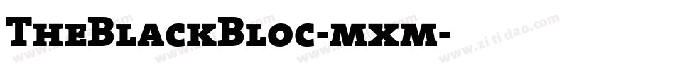 TheBlackBloc-mxm字体转换