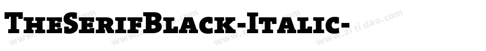 TheSerifBlack-Italic字体转换