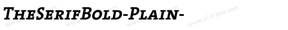 TheSerifBold-Plain字体转换