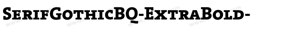 SerifGothicBQ-ExtraBold字体转换