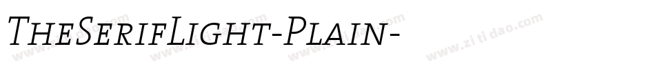 TheSerifLight-Plain字体转换