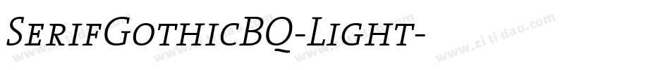 SerifGothicBQ-Light字体转换