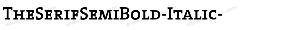 TheSerifSemiBold-Italic字体转换