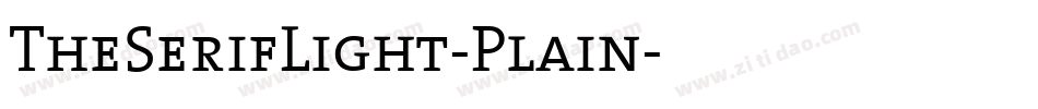TheSerifLight-Plain字体转换