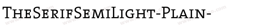TheSerifSemiLight-Plain字体转换