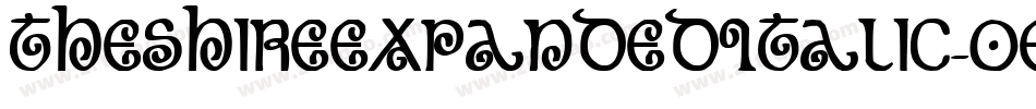 TheShireExpandedItalic-0E24字体转换