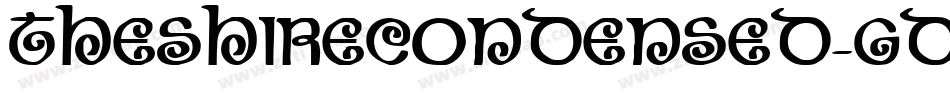 TheShireCondensed-gdqY字体转换 TheShireCondensed-gdqY字体转换