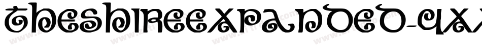 TheShireExpanded-4xX9字体转换 TheShireExpanded-4xX9字体转换