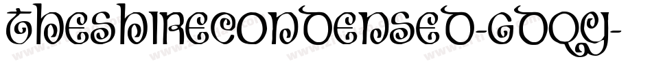 TheShireCondensed-gdqY字体转换 TheShireCondensed-gdqY字体转换