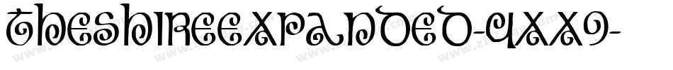 TheShireExpanded-4xX9字体转换 TheShireExpanded-4xX9字体转换