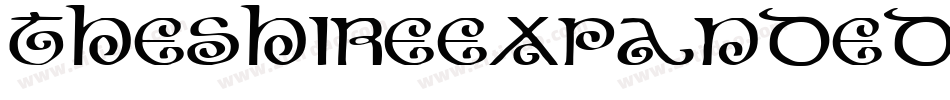 TheShireExpanded-4xX9字体转换 TheShireExpanded-4xX9字体转换