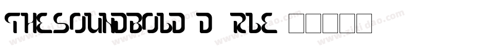 TheSoundBold-d9rLE字体转换