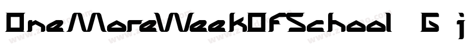 OneMoreWeekOfSchool-9G0j字体转换