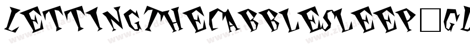 LettingTheCabbleSleep-GDPG字体转换