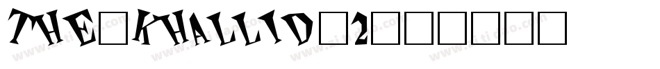 The-Khallid-2字体转换